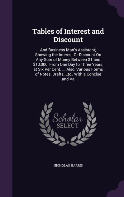 Tables of Interest and Discount Tables of Interest and Discount