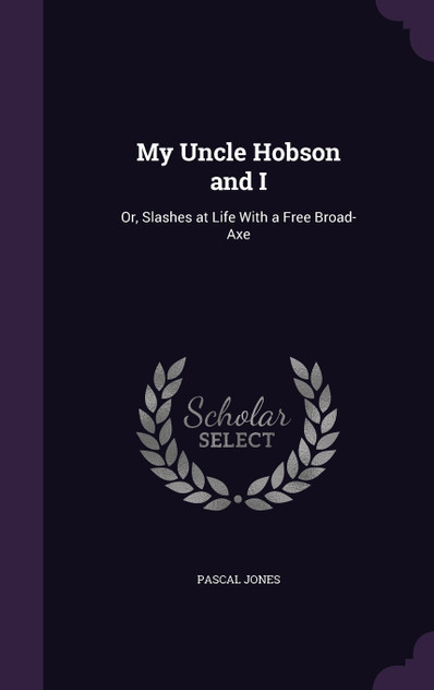 My Uncle Hobson and I My Uncle Hobson and I