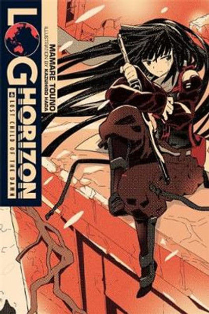 Log Horizon, Vol. 6 (light novel) Log Horizon, Vol. 6 (light novel)