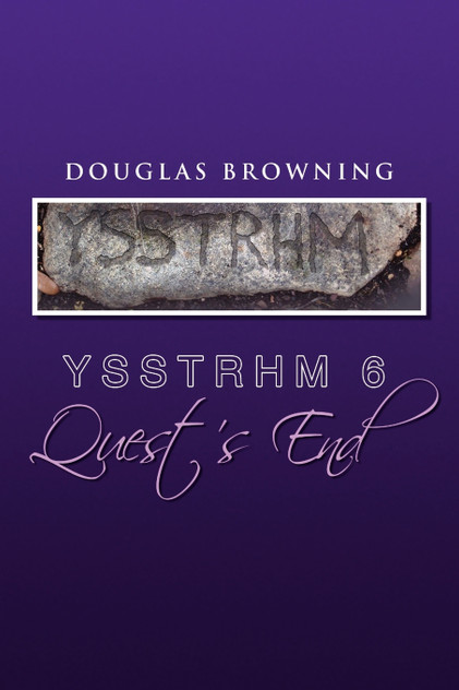 Ysstrhm 6, Quest's End Ysstrhm 6, Quest's End