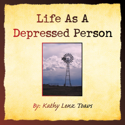 Life as a Depressed Person Life as a Depressed Person
