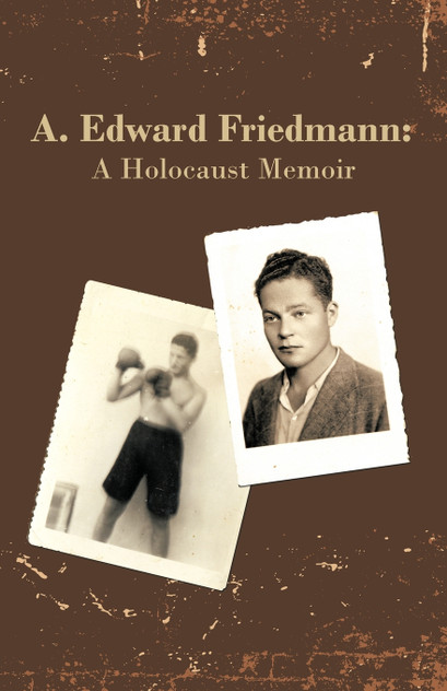 A. Edward Friedmann A. Edward Friedmann