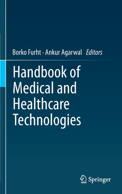 Handbook of Medical and Healthcare Technologies Handbook of Medical and Healthcare Technologies