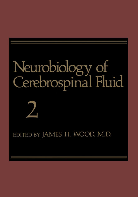 Neurobiology of Cerebrospinal Fluid 2 Neurobiology of Cerebrospinal Fluid 2