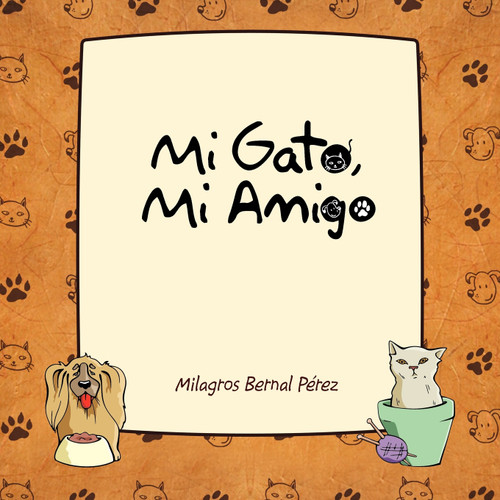Mi Gato, Mi Amigo Mi Gato, Mi Amigo