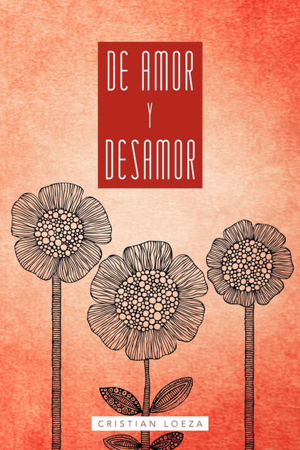 de Amor y Desamor de Amor y Desamor