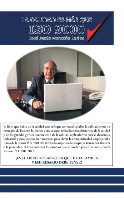 La calidad es más que ISO 9000 La calidad es más que ISO 9000