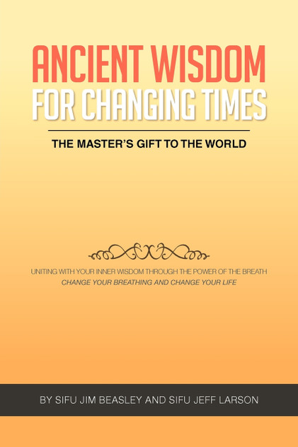 Ancient Wisdom for Changing Times Ancient Wisdom for Changing Times