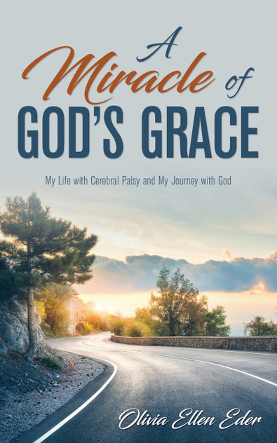 A Miracle of God's Grace A Miracle of God's Grace