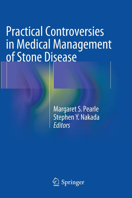 Practical Controversies in Medical Management of Stone Disease