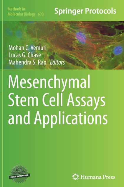 Mesenchymal Stem Cell Assays and Applications Mesenchymal Stem Cell Assays and Applications