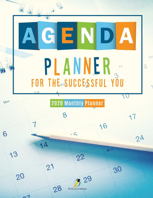 Agenda Planner for the Successful You Agenda Planner for the Successful You