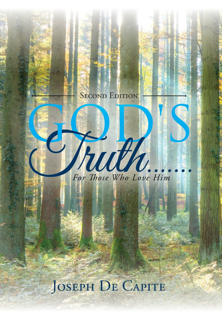 God's Truth.......For Those Who Love Him God's Truth.......For Those Who Love Him