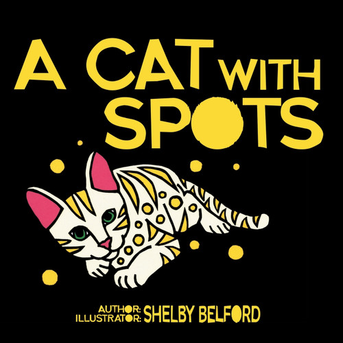 A CAT with SPOTS A CAT with SPOTS