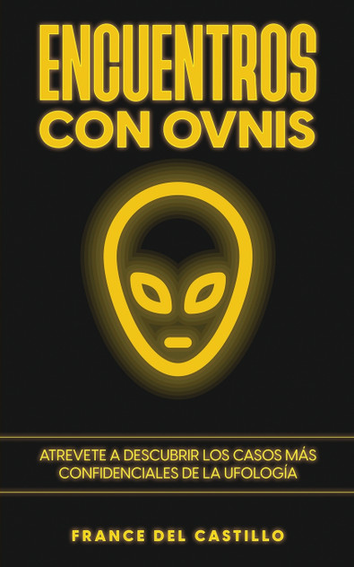 Encuentros con OVNIS Encuentros con OVNIS