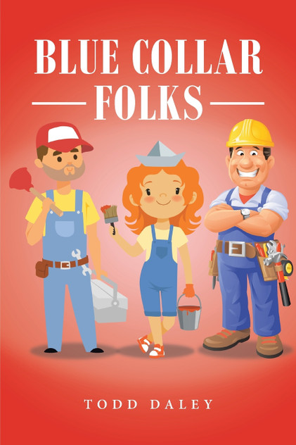 Blue Collar Folks