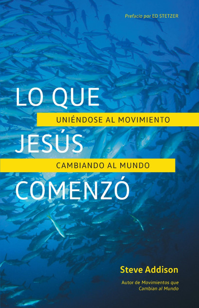 Lo que Jesús Comenzó Lo que Jesús Comenzó