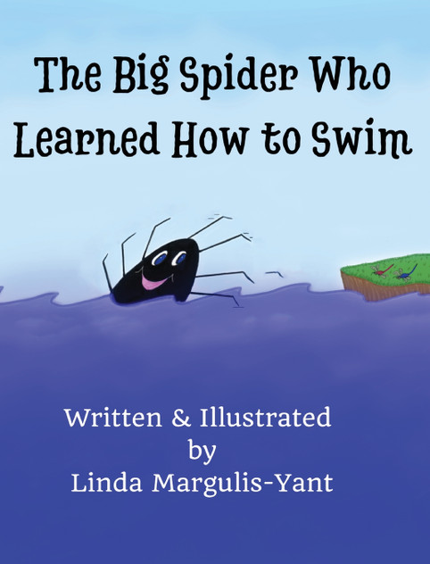 The Big Spider Who Learned How to Swim The Big Spider Who Learned How to Swim