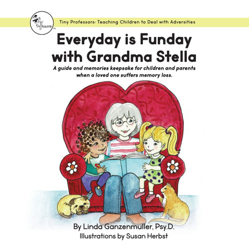 Everyday is Funday with Grandma Stella Everyday is Funday with Grandma Stella