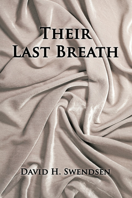 Their Last Breath Their Last Breath