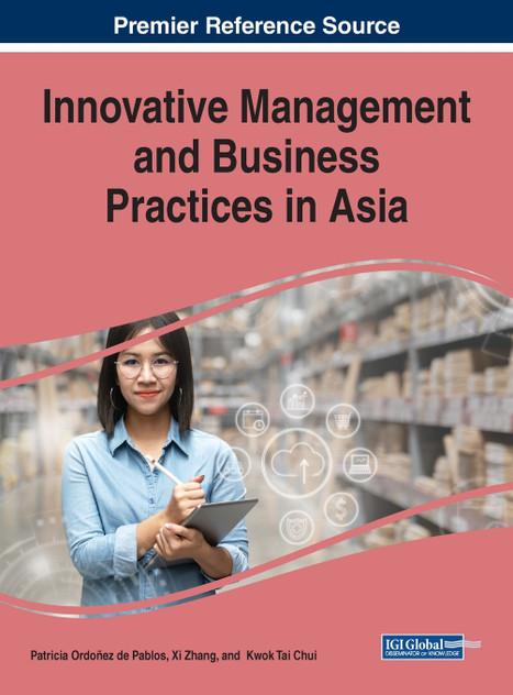 Innovative Management and Business Practices in Asia Innovative Management and Business Practices in Asia