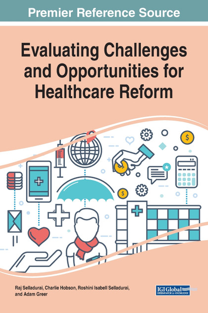 Evaluating Challenges and Opportunities for Healthcare Reform