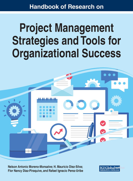 Handbook of Research on Project Management Strategies and Tools for Organizational Success Handbook of Research on Project Management Strategies and Tools for Organizational Success