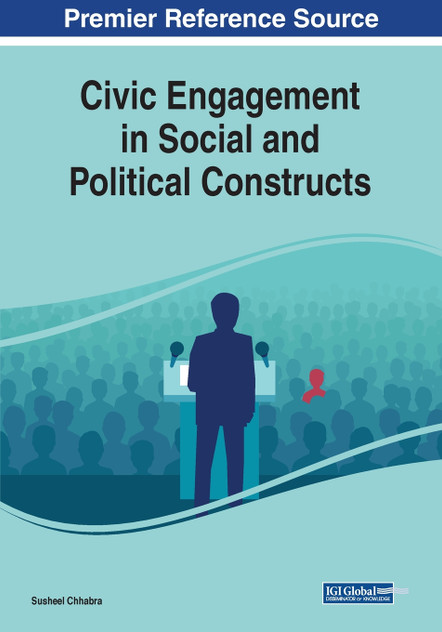 Civic Engagement in Social and Political Constructs Civic Engagement in Social and Political Constructs