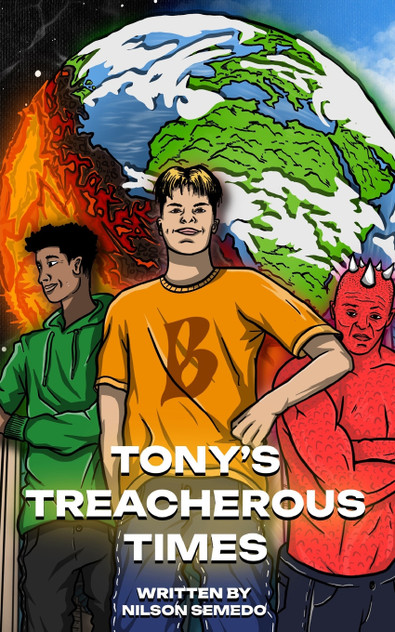 Tony's Treacherous Times Tony's Treacherous Times