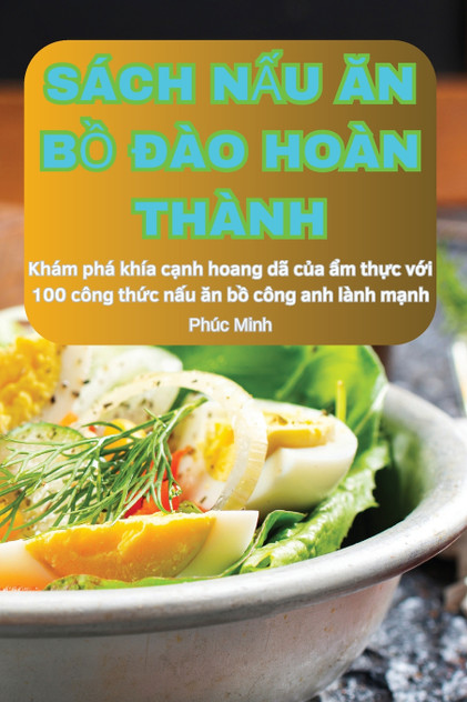 SÁCH NẤU ĂN BỒ ĐÀO HOÀN THÀNH