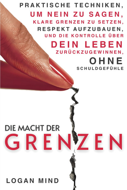 Die Macht der Grenzen Die Macht der Grenzen