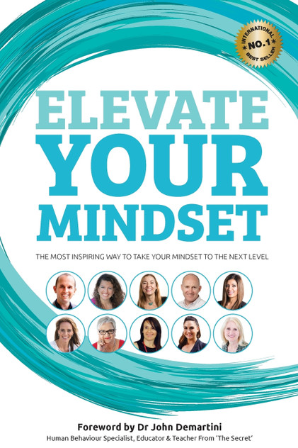 Elevate Your Mindset Elevate Your Mindset