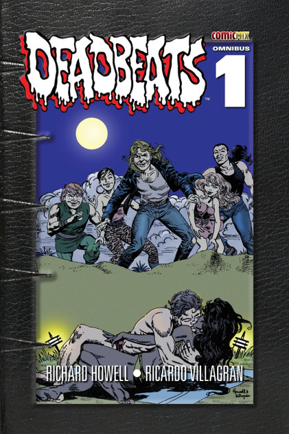 Deadbeats Omnibus 1 Deadbeats Omnibus 1