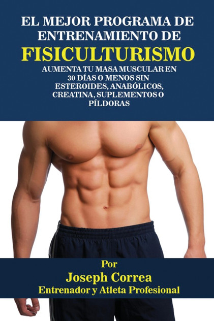 El Mejor Programa De Entrenamiento De Fisiculturismo El Mejor Programa De Entrenamiento De Fisiculturismo
