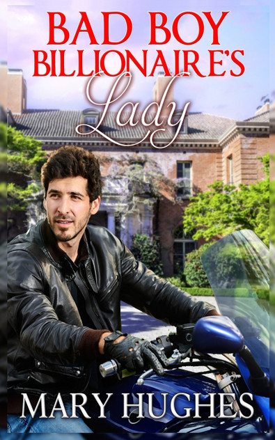 Bad Boy Billionaire's Lady Bad Boy Billionaire's Lady