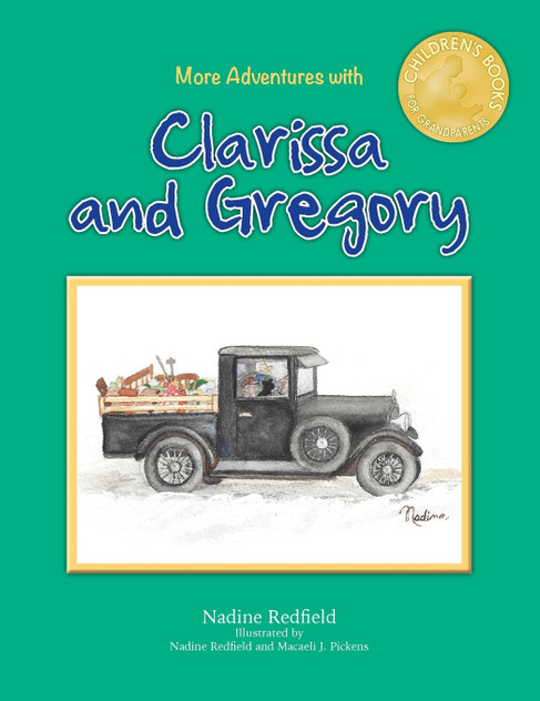 More Adventures with Clarissa and Gregory More Adventures with Clarissa and Gregory