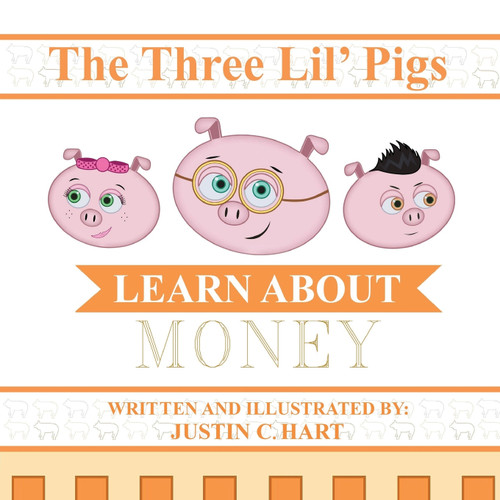 Three Lil' Pigs - Learn About Money Three Lil' Pigs - Learn About Money