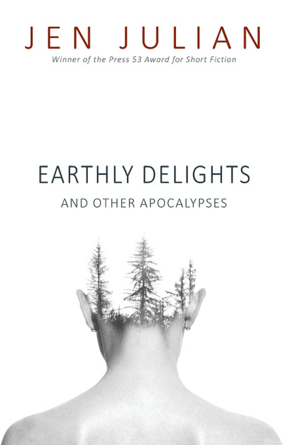 Earthly Delights and Other Apocalypses