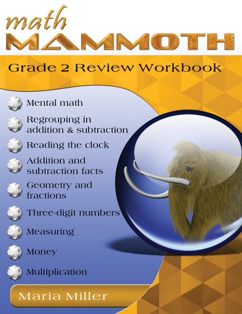 Math Mammoth Grade 2 Review Workbook Math Mammoth Grade 2 Review Workbook