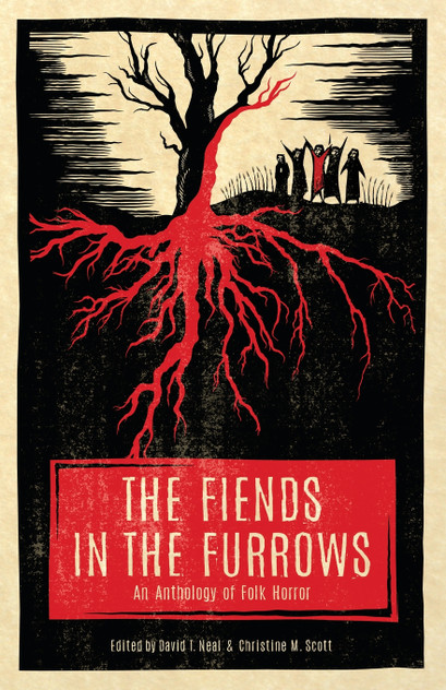The Fiends in the Furrows The Fiends in the Furrows