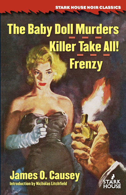 The Baby Doll Murders / Killer Take All! / Frenzy The Baby Doll Murders / Killer Take All! / Frenzy
