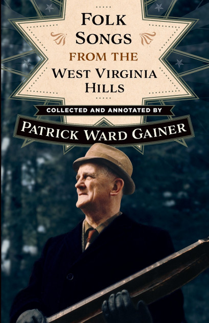 Folk Songs from the West Virginia Hills