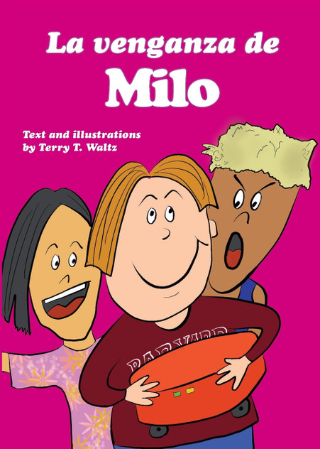 La venganza de Milo La venganza de Milo