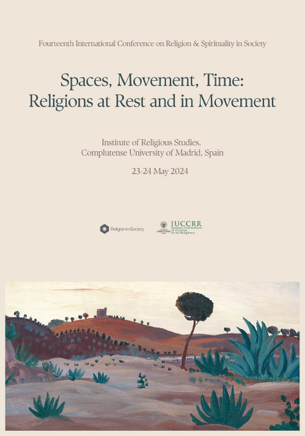Fourteenth International Conference on Religion & Spirituality in Society Conference Proceedings Fourteenth International Conference on Religion & Spirituality in Society Conference Proceedings