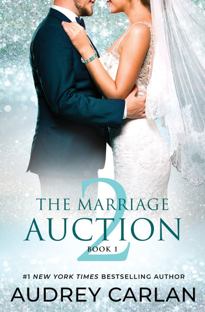 The Marriage Auction 2, Book One The Marriage Auction 2, Book One