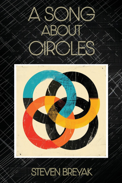 A Song About Circles A Song About Circles