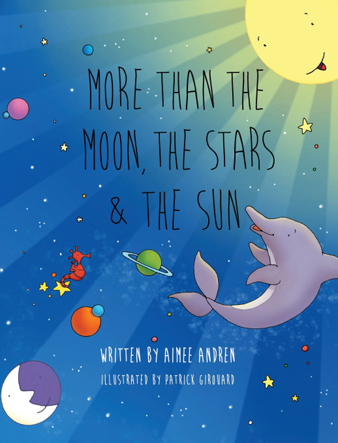 More Than the Moon, the Stars & the Sun