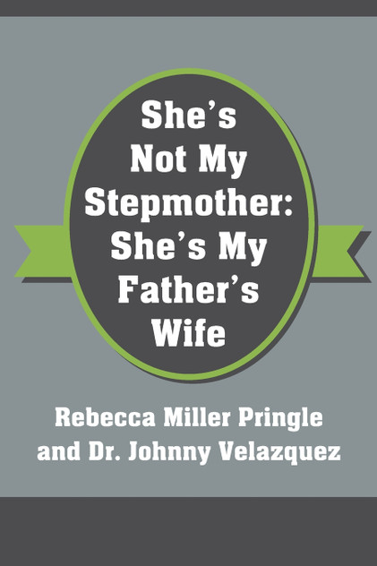 She's Not My Stepmother She's Not My Stepmother