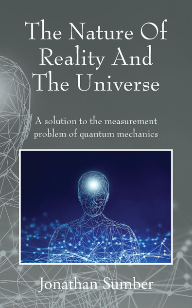 The Nature Of Reality And The Universe