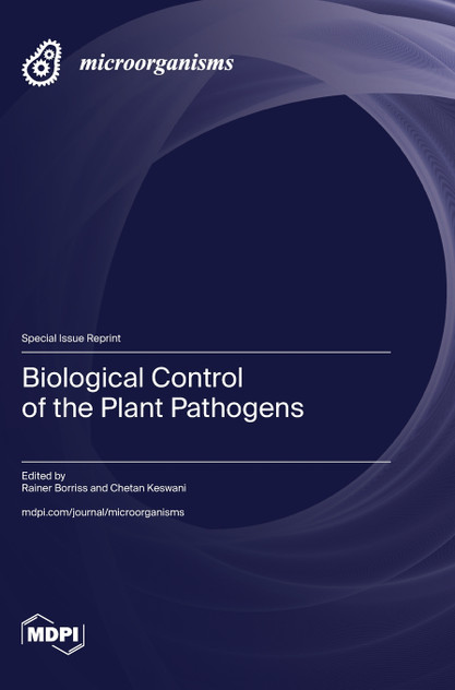 Biological Control of the Plant Pathogens Biological Control of the Plant Pathogens